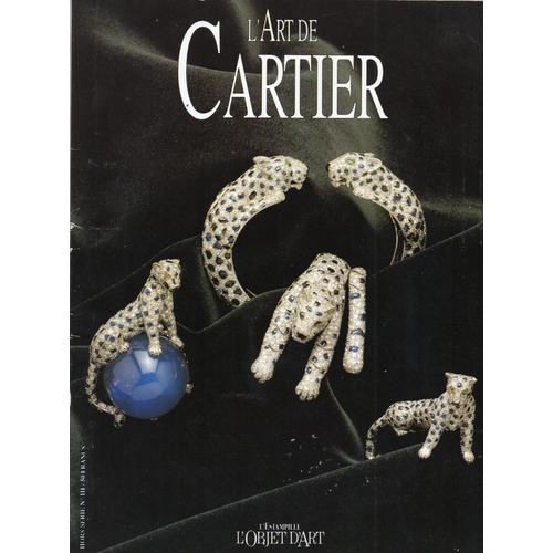 Revue Hors Série 1 H - L'art De Cartier - L'estampille - L'objet D'art