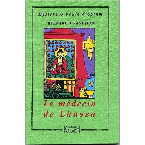 Le Médecin De Lhassa