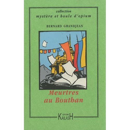 Meurtres Au Bhoutan