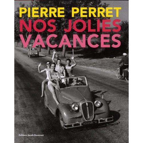 Nos Jolies Vacances