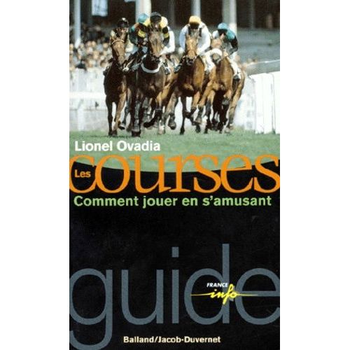 Les Courses - Comment Jouer En S'amusant