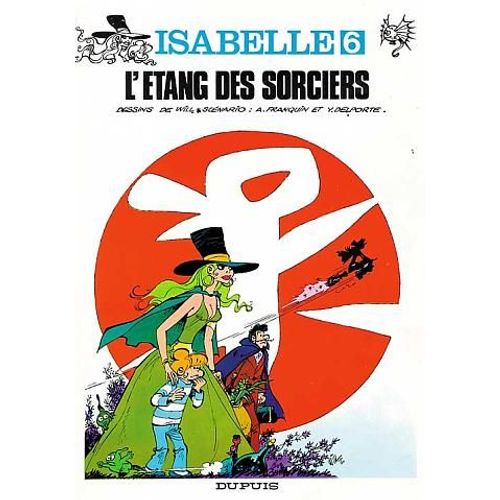 Isabelle Tome 6 - L'étang Des Sorciers
