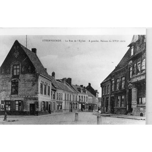 Photographie Carte Postale De Steenvoorde - 59 Nord - La Rue De L'eglise - A Gauche Maison Du 17 Eme Siecle - Dimensions 12.50 Cm X18 Cm