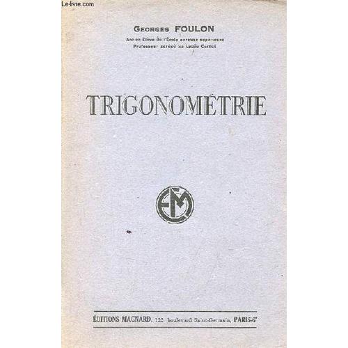 Trigonométrie - 6e Édition.