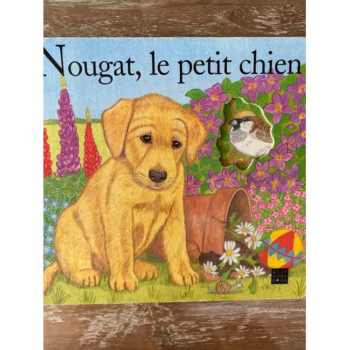 Nougat, Le Petit Chien