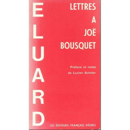 Lettres À Joë Bousquet