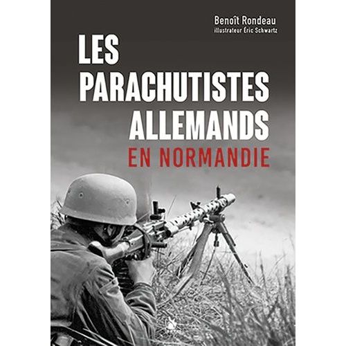 Les Parachutistes Allemands En Normandie