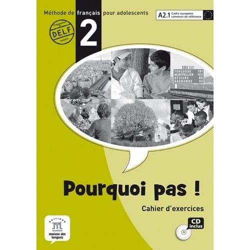 Pourquoi Pas ! 2 - Cahier D'exercices (1 Cd Audio)
