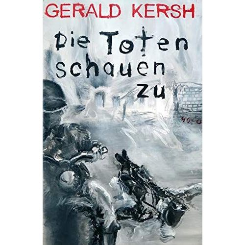 Die Toten Schauen Zu