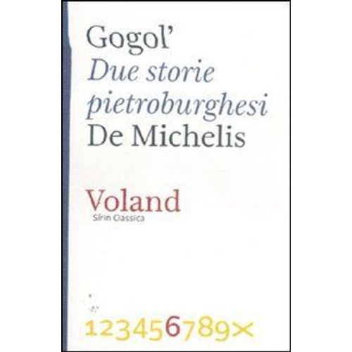 Gogol', N: Due Storie Pietroburghesi