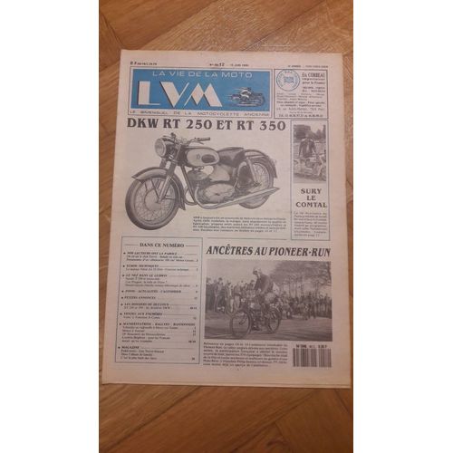 La Vie De La Moto N°90/12 15 Juin 1990 Dkw Rt 250 Et Rt 350 + Pioneer-Run