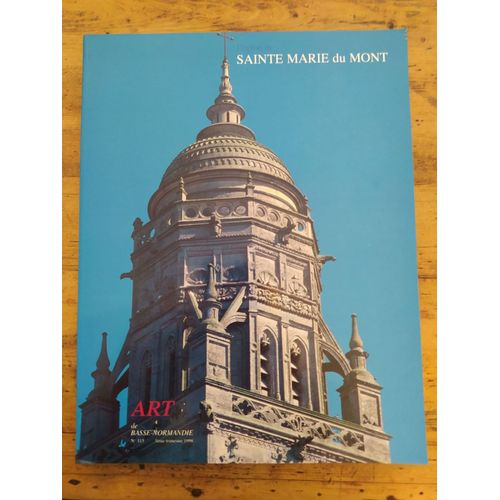 Art De Basse-Normandie N°115. L'église De Sainte-Marie Du Mont.