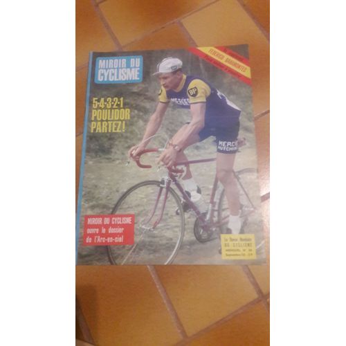Miroir Du Cyclisme N°36 De Septembre 1963 Poulidor