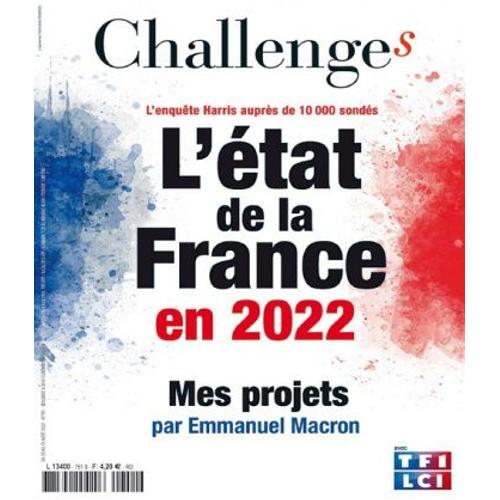 Challenges N°751 : L'état De La France En 2022