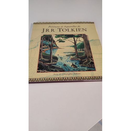 Peintures Et Aquarelles De Jrr Tolkien (Christopher Tolkien, 1995)