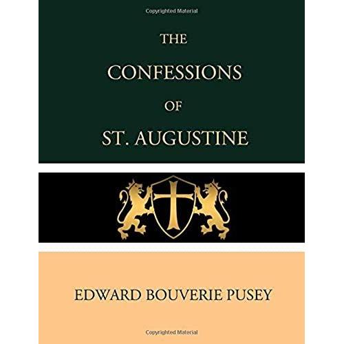 The Confessions Of St. Augustine