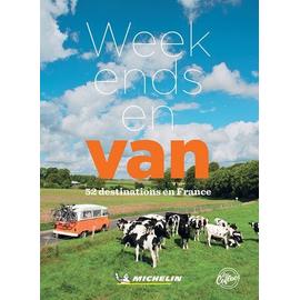Week-End En Van - 52 Destinations En France