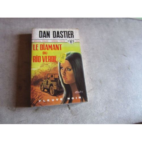 Dan Dastier Le Diamant Du Rio Verde