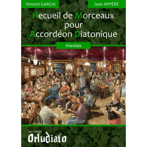 Recueil De Morceaux Pour Accordéon Diatonique - Répertoire Irlandais