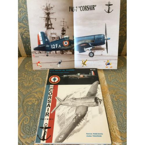 Corsair F4u7 & Au1-Les Ailes De Gloire N.12-Marchand & Takamori-D'along Editions