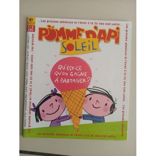 Pomme D'api N° 62 .Soleil , Qu'est-Ce Qu'on Gagne À Partager