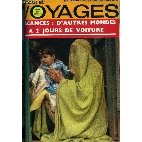 Sciences Et Voyages -Nouvelle Série- La Vie Des Hommes N°027 - Des Vacances Moins Chères, Au Bout Du Monde.