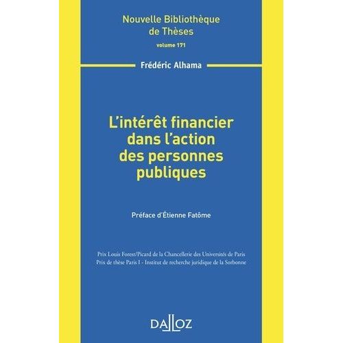 L'intérêt Financier Dans L'action Des Personnes Publiques