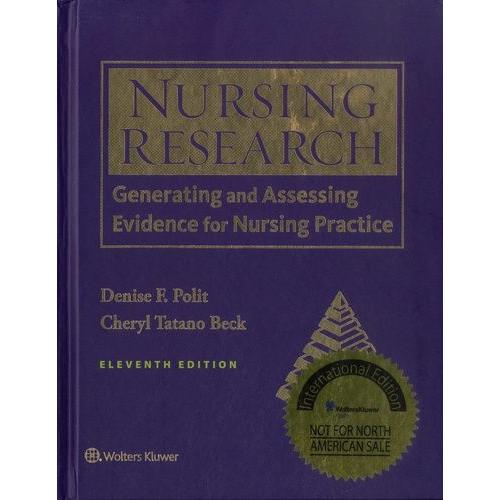Nursing Research - Generating And Assessing Evidence For Nursing Practice
