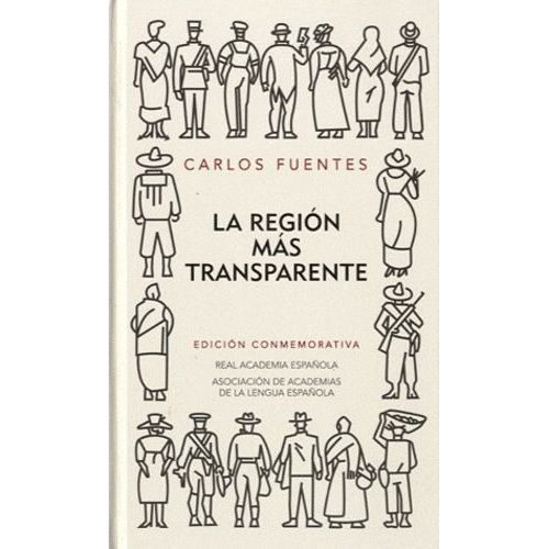 La Region Mas Transparente - Edicion Conmemorativa