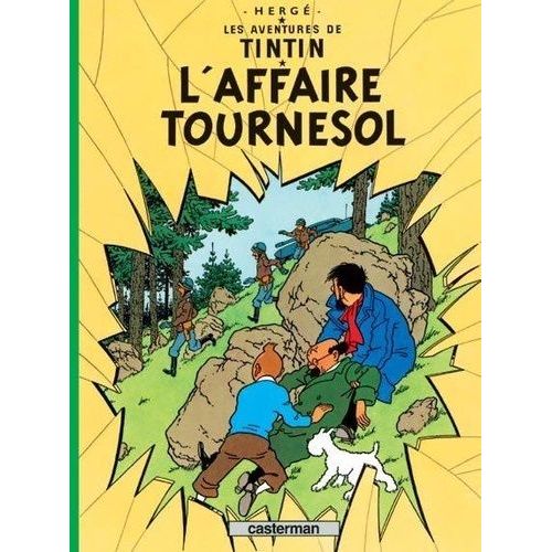Les Aventures De Tintin - Tome 18 - L'affaire Tournesol