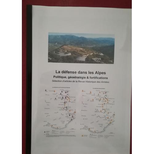 La Défense Des Alpes 1870-1939 (Extrit Rha 1956)