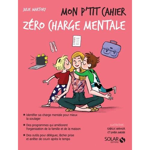 Mon P'tit Cahier Zéro Charge Mentale