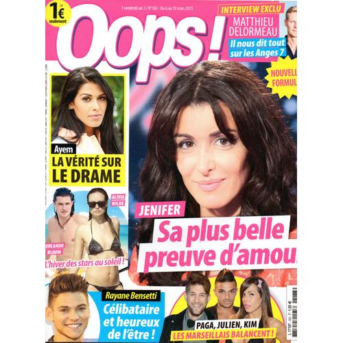 Oops 183 : Matthieu Delormeau, Ayem, Jenifer, Orlando Bloom