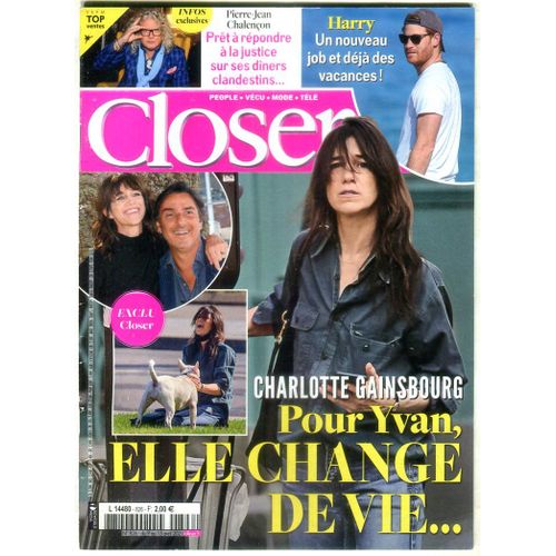 Closer - N°826 : Charlotte Gainsbourg - Pour Yvan, Elle Change De Vie ...