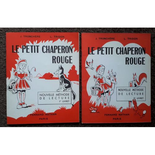 Le Petit Chaperon Rouge Nouvelle Méthode De Lecture Tronchere Livrets 1 Et 2