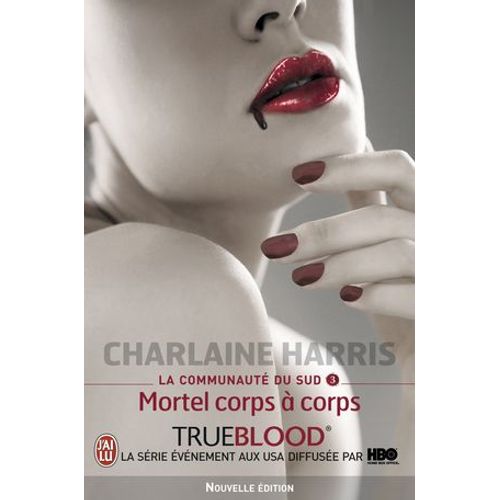 Charlaine Harris Mortel Corps À Corps