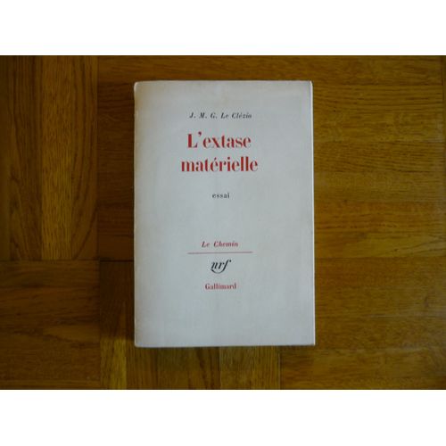 L¿Extase Matérielle. Essai.