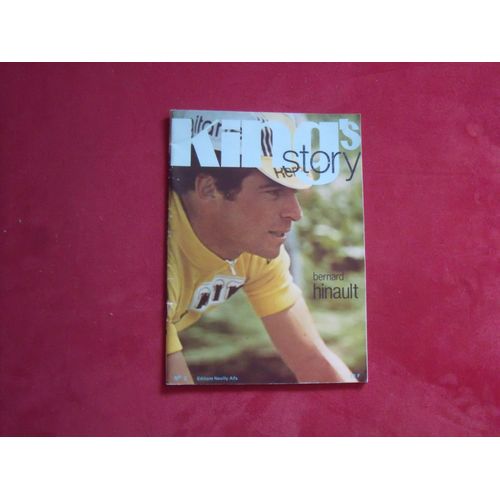 Livre King's Story - Bernard Hinault.