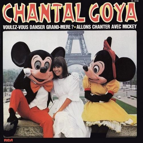 Chantal Goya Voulez-Vous Danser Grand-Mère? / Allons Chanter Avec Mickey