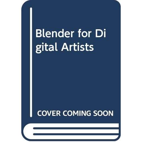 Blender For Digital Artists