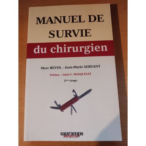 Manuel De Survie Du Chirurgien