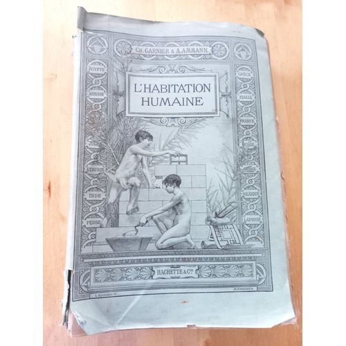 L'habitation Humaine - Charles Garnier Et A. Ammann - 1892