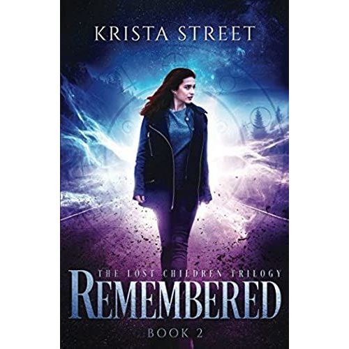 Remembered: Volume 2 (The Lost Children Trilogy)