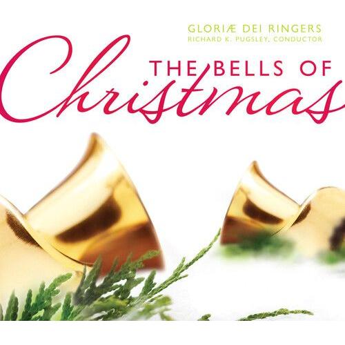 Gloriae Dei Cantores - Bells Of Christmas [Cd]