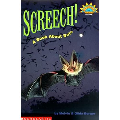 Screech! A Book About Bats (Hello Science Reader)