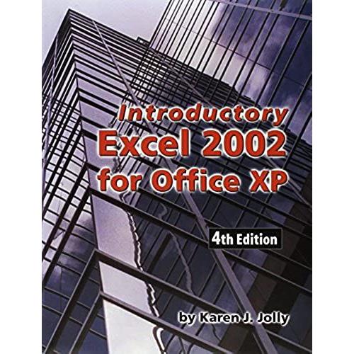 Introductory Excel For Office Xp