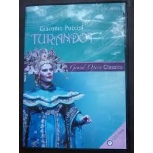 Puccini - Turandot - Grand Opera Classics