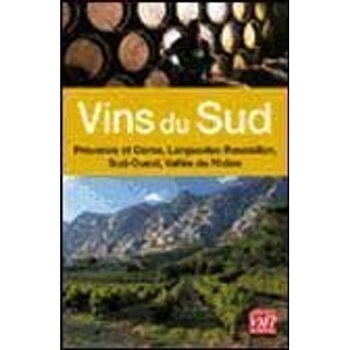 Vins Du Sud - Provence Et Corse