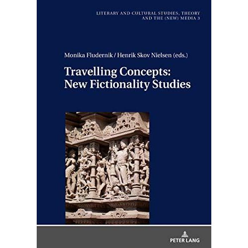 Travelling Concepts: New Fictionality Studies