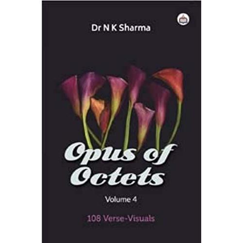 Opus Of Octets (Volume 4) (108 Verse-Visuals)